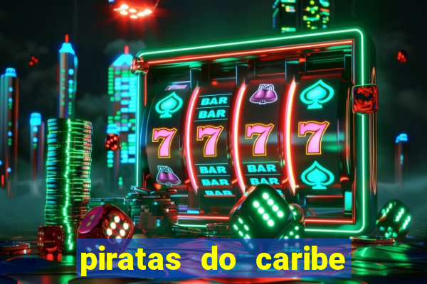 piratas do caribe filme completo dublado